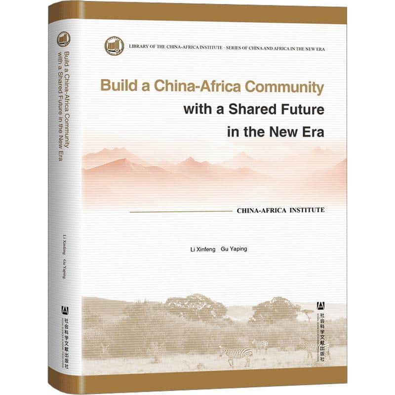 Build a China-Africa community with a shared future in the new era